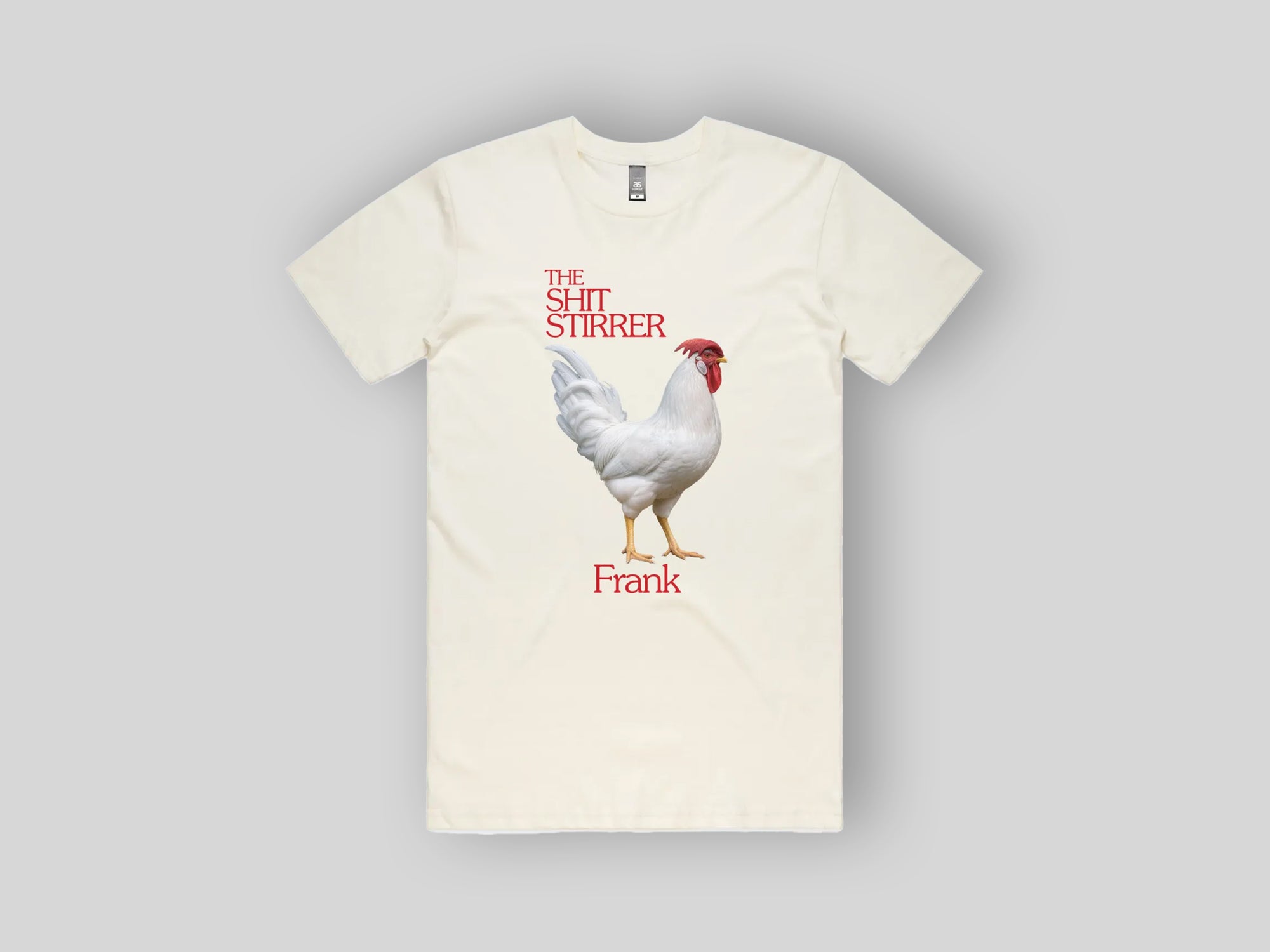 Frank 'The Shit Stirrer' Tee