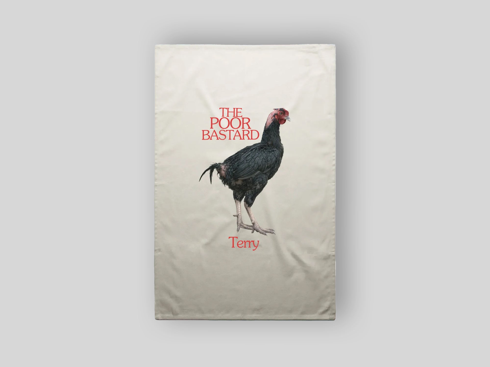 Terry 'The Poor Bastard' Tea Towel