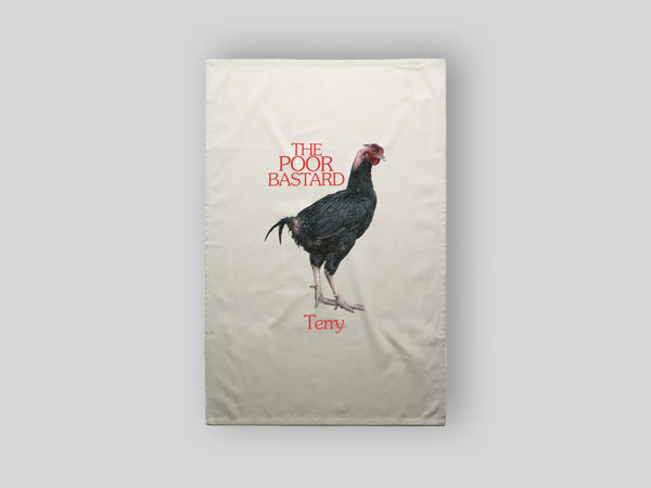Terry 'The Poor Bastard' Tea Towel