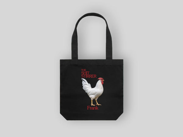 Frank 'The Shit Stirrer' Tote Bag