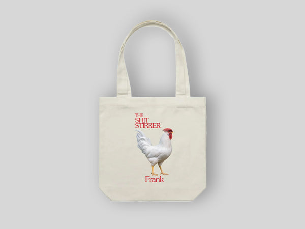 Frank 'The Shit Stirrer' Tote Bag